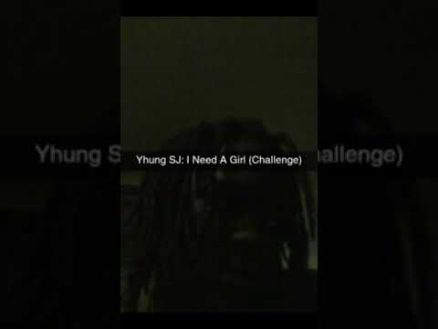 Yhung SJ: I Need a Girl (Challenge)