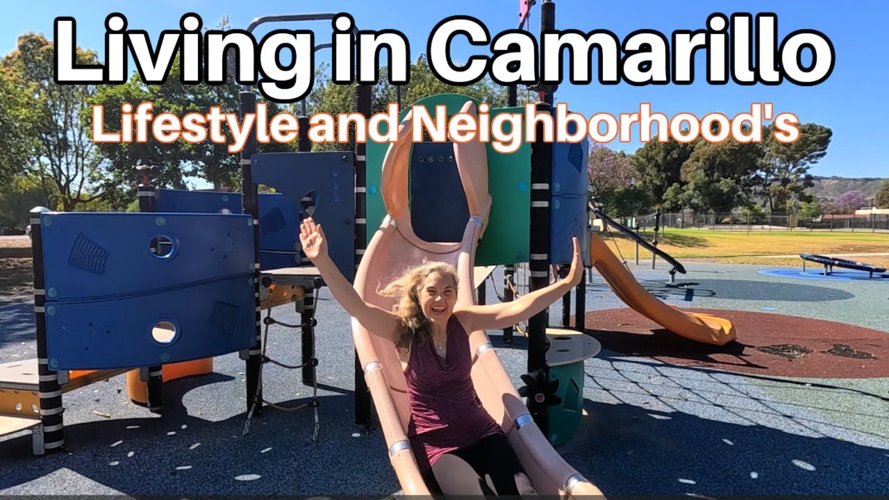 Living in Camarillo, CA 2026: The Ultimate Pros, Cons, & Neighborhood Guide -2026