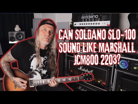 Can SOLDANO SLO-100 Sound Like MARSHALL JCM800 2203?