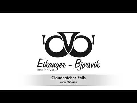 Eikanger-Bjørsvik Musikklag - Cloudcatcher Fells (John McCabe)