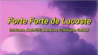 Cover art for Forte Forte de Lacoste