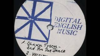 Shawn Tyson - Bad Pon The Dance + Dub - 12