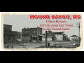 MOUND BAYOU MS - THE OLDEST HISTORIC ALL BLACK TOWN IN THE UNITED STATES