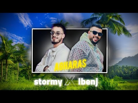 STORMY 𝕏 LBENJ - agharas (𝚁𝙰𝙸 ✯ 𝚁𝙰𝙿 𝚁𝙴𝙼𝙸𝚇)