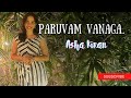 Paruvam Vanaga Cover Song Roja Movie Song Asha Kiran