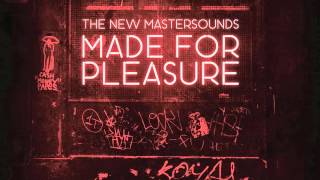 THE NEW MASTER SOUNDS -  MADE FOR PLEASURE