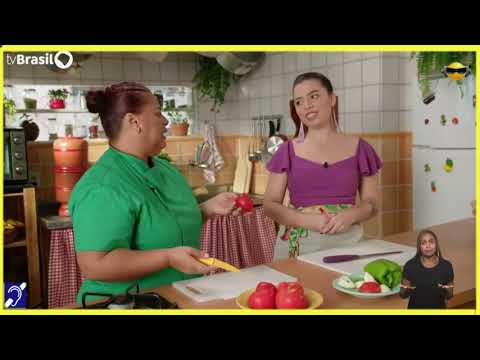 Tv Educatíva Xodó de Cozinha  Tomate     Lidiane  de  Paula Parte 01  Tv Brasil EBC com Libras Parte 01
