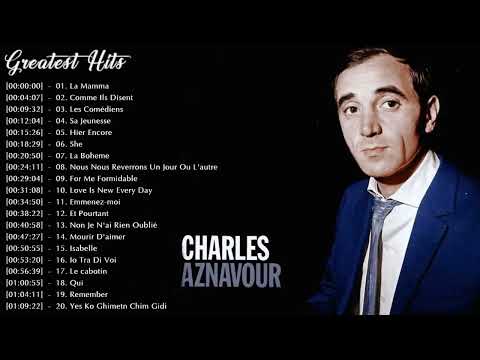 Charles Aznavour Les plus belles chansons - 20 Chansons D'or