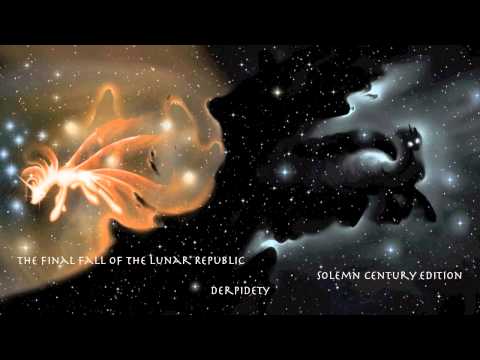 The Final Fall of the Lunar Republic (Solemn Century Edition)