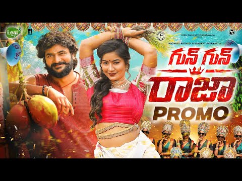Gun Gun Raja Promo Song | Madeen Sk | Butham Ramesh | Mamatha Ramesh | Madhuri Rathod 