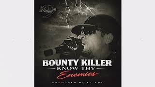 Bounty Killer - Know Thy Enemies [Audio Visualizer]