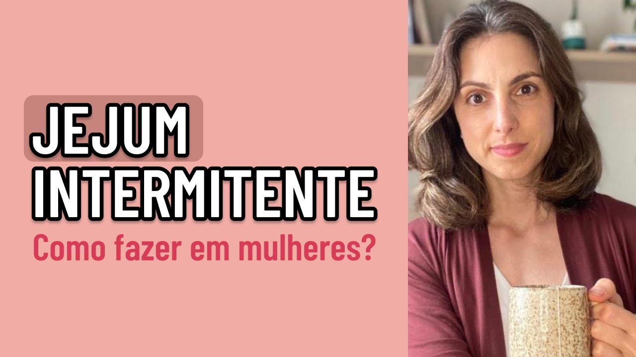 JEJUM INTERMITENTE que funciona para MULHERES **detalhes que ninguém fala sobre seus hormônios** 🚫🍽️