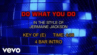 Jermaine Jackson - Do What You Do (Karaoke)