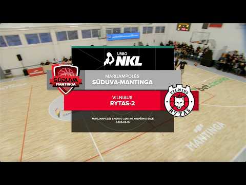 URBO-NKL apžvalga: Marijampolės „Sūduva-Mantinga“ – Vilniaus „Rytas-2“ [2026-02-19]