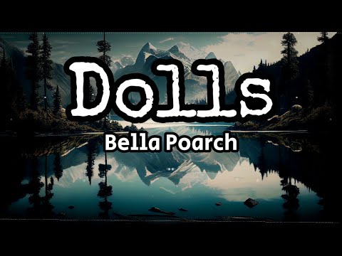 Bella Poarch - Dolls (Lyrics)