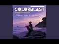 Message In A Bottle (Colorblast Version Extended)