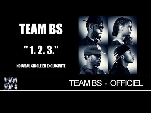 Team BS - 1. 2. 3. [Audio]