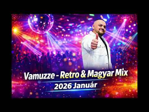 Vamuzze 2026 - Retro & Magyar Mix (Január)