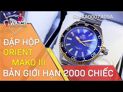 Đập Hộp Đồng Hồ Orient Mako III RA-AA0007A09A Chỉ Có 2000 Chiếc Trên Thế Giới