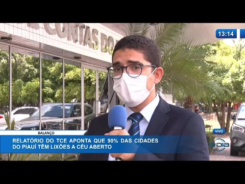 Relatório do TCE aponta que 90% das cidades do Piauí têm lixões a céu aberto 05 02 2021