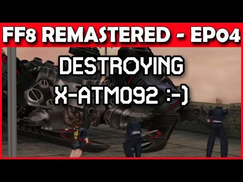 Let's Play Final Fantasy 8 Remastered - Dollet & Spider Boss - Part 4