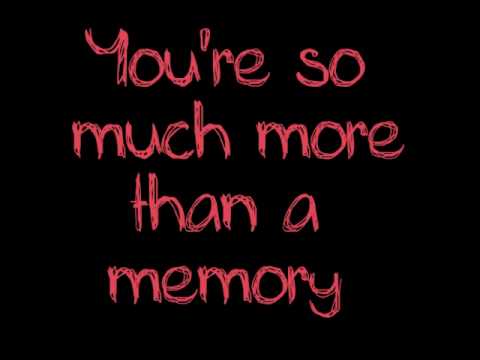 Hoobastank - More Than A Memory HQ (with lyrics)