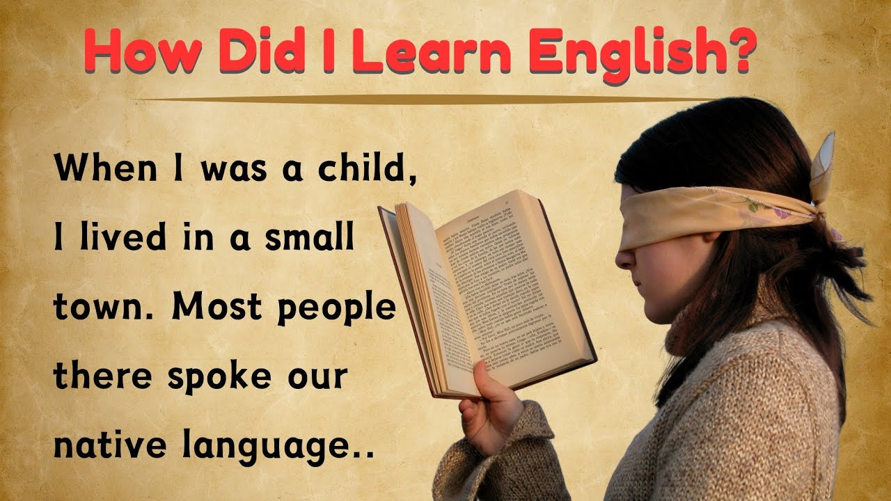 Learn English through English Story || How Did I Learn English? #english #learnenglishthroughstory
