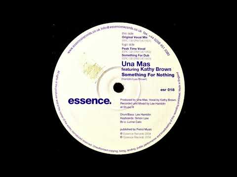Una Mas Featuring Kathy Brown | Something For Nothing (Peak Time  Vocal)