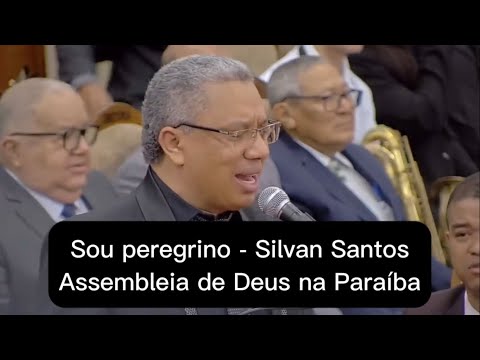 Silvan Santos | Sou Peregrino | ADPB