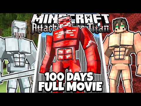 I Survived 100 Days as a TITAN SHIFTER in Minecraft! [FULL MOVIE]