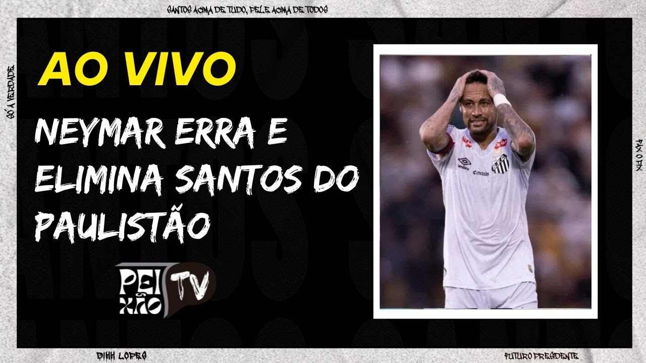 O FRACASSO DE NEYMAR/  VOJVODA DEMITIDO / FOCO NO BRASILEIRÃO