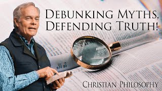 Christian Philosophy: Episode 9