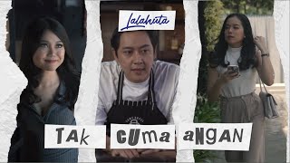 Download lagu LALAHUTA - TAK CUMA ANGAN mp3 Download lagu LALAHUTA - TAK CUMA ANGAN mp3