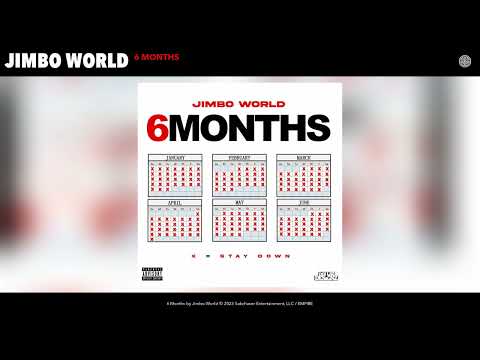 Jimbo World - 6 Months (Official Audio)