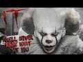Pennywise | you'll never know what hit you