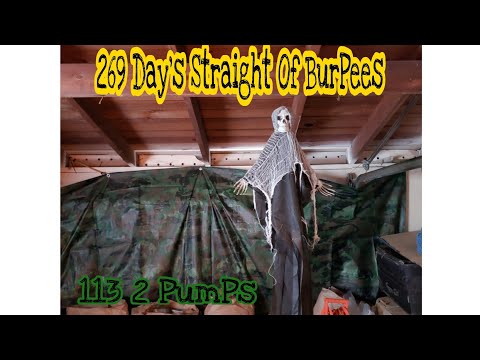 BURPEES (269 Day's Straight)