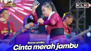 Download lagu CINTA MERAH JAMBU - RATNA ANTIKA - LIVE SIMPATIK MUSIC KLK AUDIO TEMBAKAU BALAP 51 DUWE GAWE mp3