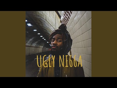 UGLY NI66A