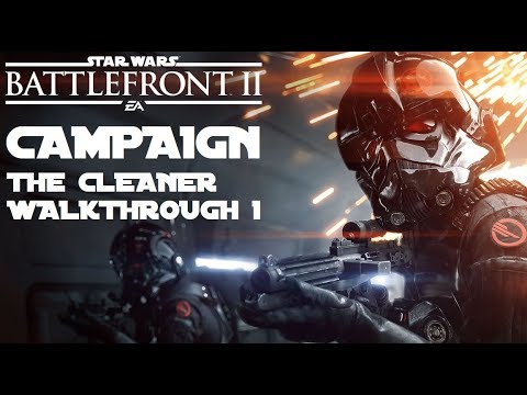 Star Wars: Battlefront II Campaign! (The Cleaner) Single Player Walkthrough 1