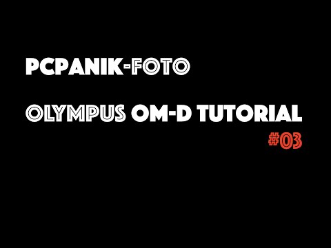 pcpanik-Foto : OM-D Tutorial #03 - E-M1 Display und Info-Bildschirme