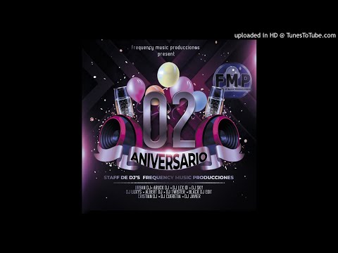 Reggaeton Hits Mix 2018 - Cueretia Dj - 2da Edicion De Aniversario FMP