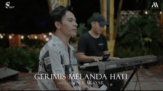 Download lagu GERIMIS MELANDA HATI - ERIE SUZAN Live Cover ALY AKSYAR mp3