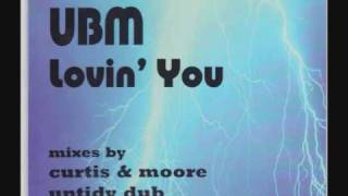 ubm lovin you.wmv