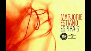 Marjorie Estiano - Espirais (Deeplick Remix)