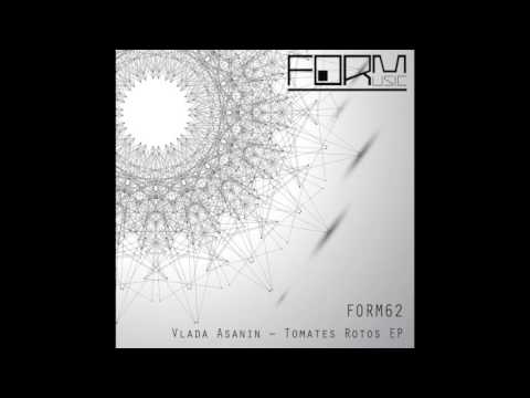 Vlada Asanin - Quiebra Atomica ( Original Mix )