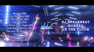 Download lagu DJ BREAKBEAT MORENA ON THE FLOOR || Lagu Lama Bersemi Kembali !! mp3 Download lagu DJ BREAKBEAT MORENA ON THE FLOOR || Lagu Lama Bersemi Kembali !! mp3