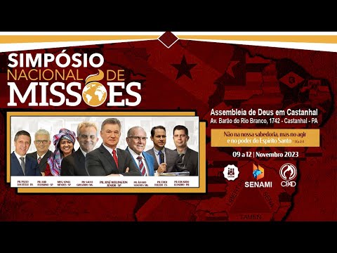 Simpósio Nacional de Missões em Castanhal - Pará - 12NOV2023