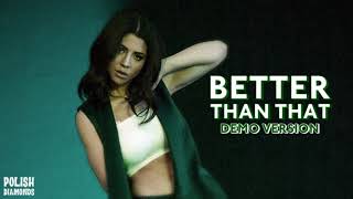 MARINA - Better Than That (Second Demo)