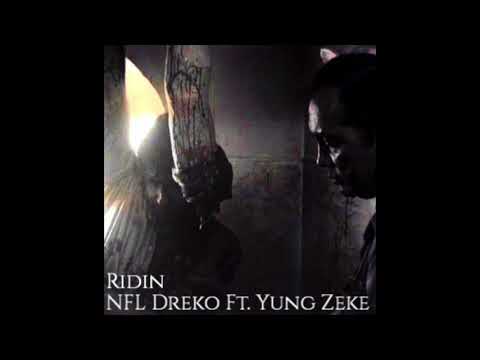 Dreko & Yung Zeke - Riding