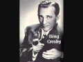 Bing Crosby  Too Ra Loo Ra Loo Ral Thats An Irish Lullaby